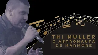 Astronauta de marmore - Nenhum de nós (cover Thi Müller)