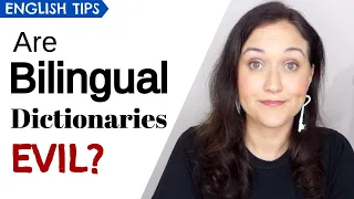 Bilingual vs Monolingual Dictionaries | Which is better?