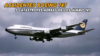 3 Accidentes Aéreos de Boeing 747 que pasaron a la historia de las catástrofes aéreas