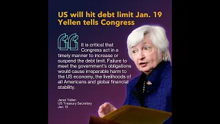 Yellen Says US Will Hit Debt Limit Jan. 19 Unless Ceiling Raised