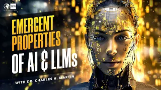 Artificial Intelligence & Emergent Properties of LLM's - Charles H Martin #257