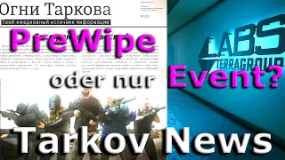 EFT News: Analyse der Events - Wipe diese Woche?  | Escape from Tarkov deutsch