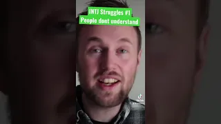 INTJ Struggles: Why People Don't Understand You
