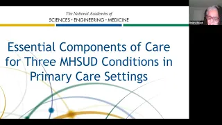 Caring for People with Mental Health and Substance Use Disorders in Primary Care Settings: Webinar 2