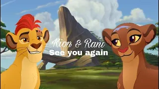 Kion & Rani- See you again