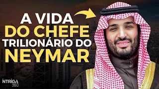 O Império Secreto de Mohammed bin Salman: Conheça a Vida do Único Trilionário do Mundo