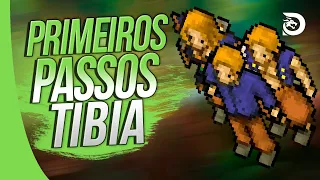 Tibia - PRIMEIROS PASSOS - GUIA COMPLETO para INICIANTES!