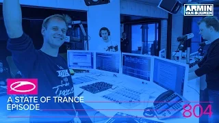 A State of Trance Episode 804 (#ASOT804)