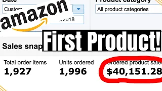 Amazon FBA Story - $40,151 On My First Product Launch From ZERO Online Sales Experience (Episode 1)