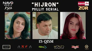 Hijron (o'zbek serial) 13- qism | Ҳижрон (ўзбек сериал) 13- қисм