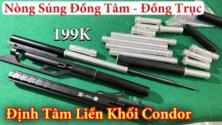 Định Tâm Liền Khối Súng Condor / Hỗ Trợ Lắp Ráp Súng Đồng Tâm - Đồng Trục - Tránh Và Vách Giảm Thanh