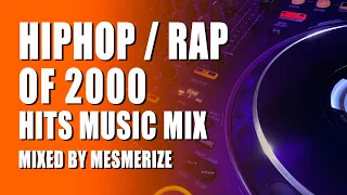 【BEST HIPHOP / RAP OF 2000】 HITS MUSIC DJ MIX!!