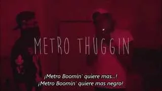 Young Thug & Metro Boomin' - The Blanguage (Subtitulado en Español)