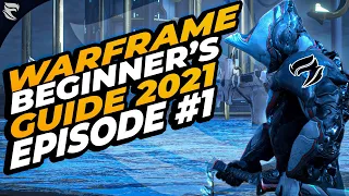 Warframe Beginner's Guide 2021 Episode #1: Starter Choices & Mods!