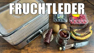 Schnell und einfach selber machen Fruchtleder mit dem Dörrautomaten #BushcraftBasiswissen