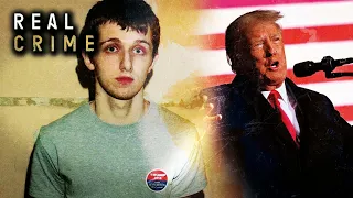 The Teenager Who Attempted to Murder Donald Trump | Real Crime