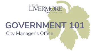 Government 101 - City Manager's Office