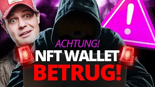 ⚠️ NFT Metamask Wallet Betrug - diese Sicherheitsinformationen musst Du unbedingt wissen!