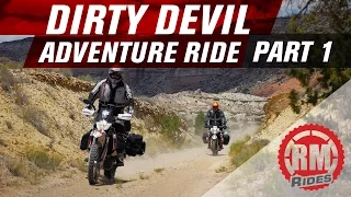 RM Rides: Adventure Motorcycle Series | Dirty Devil Ride Part 1