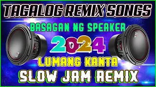 #trending LUMANG TAGALOG SLOW JAM REMIX 2024 ✌ PANG BASAGAN NG SPEAKER ⭐ PAMATAY PUSO #SlowJam