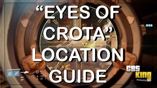 ★ Destiny - "EYE OF CROTA" Location Guide DARK BELOW DLC CBSKING757