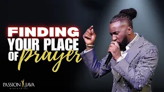 FINDING YOUR PLACE OF PRAYER // PROPHETIC FREESTYLE // PROPHET PASSION JAVA