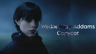 Wednesday Addams - Copycat (Billie Eilish)