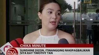 24 Oras: Sunshine Dizon, itinangging nakipagbalikan siya kay Timothy Tan