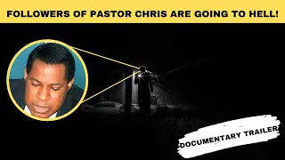 Pastor Chris Oyakhilome exposed | Documentary trailer, Christ Embassy, Your loveworld