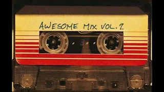 Guardians of The Galaxy Awesome Mix Vol.2 [Full Album]