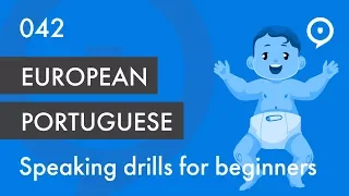 Learn European Portuguese (Portugal) - basic drill for beginners (eu, tu)