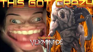 THIS got CRAZY - Vermintide 2 Funny/Intense Moments