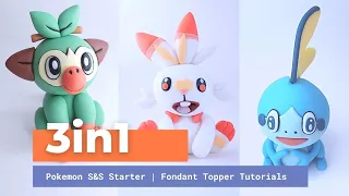 3 in 1 Video Compilation | Pokemon Sword and Shield Starter | Fondant Cake Toppers