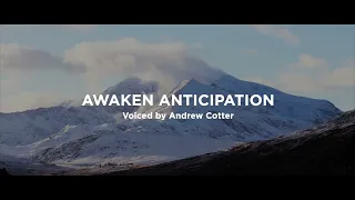 Awaken Anticipation | A Very Short Film