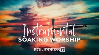 SOAKING IN HIS PRESENCE || INSTRUMENTAL WORSHIP // PRAYER // HOLY SPIRIT