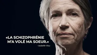 Schizophrénie - Le témoignage d'Isabelle