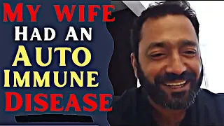 MY WIFE HAD AN AUTOIMMUNE DISEASE | MAJOR VIVEK JACOB | 9&11 PARA SF