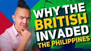 The Fall of Manila - How the British “Stole” the Philippines  🇬🇧🇵🇭