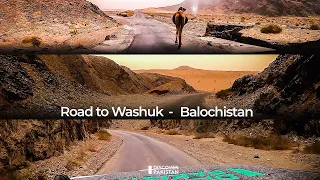 This is BALOCHISTAN | Magnificent Experience of Road Journey to Washuk