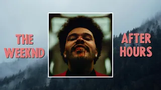 The Weeknd - After Hours (Lyric Video)