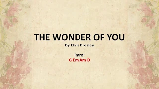 Wonder of You by Elvis Presley - Easy chords and lyrics