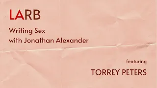 Writing Sex: Torrey Peters