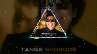 Andy   Tange Ghoroob (Deejay Narimor Remix)