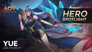 Yue Hero Spotlight - Garena AOV (Arena of Valor)