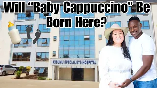 Will Baby Cappuccino Be Born Here!? | Hospital | Birthing | Kenya | Baby | Sylvia And Koree Bichanga