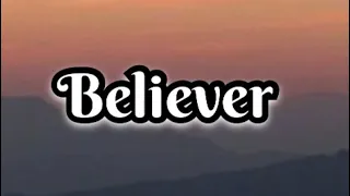 Believer-Imagine Dragons (Lyrics)