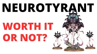 Neurotyrant in Codex Tyranids - How Strong is It? Unit Review and Tactics