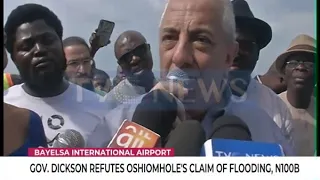 Bayelsa Airport: Governor Dickson refutes Oshiomhole's calim of flooding