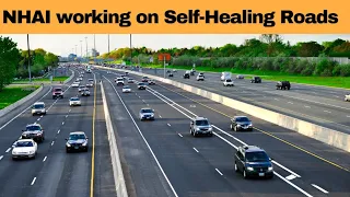 🛣️ NHAI की नई Self-Healing Roads Tech 🚀 | क्या Highways होंगे Pothole-Free? 🛠️ | जानें कैसे!