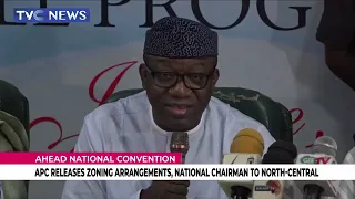 APC Releases Zoning Arrangement, National Chairman to North Central
